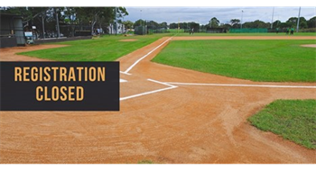 Registration for Baseball - Majors, AAA and Coast is Closed